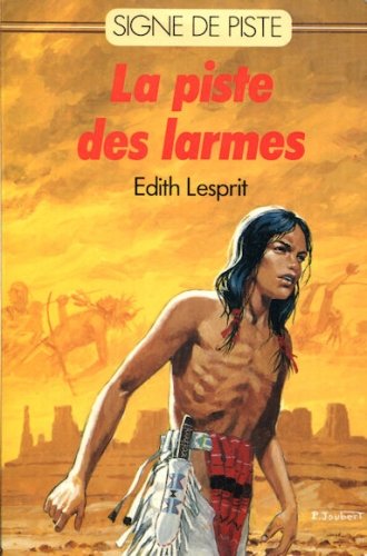couverture de : PISTE DES LARMES (LA)