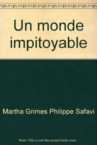 Un monde impitoyable