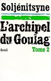Image de L'Archipel du Goulag. Essai d'investigation littéraire (1918-1956), tome 2 (3e et 4e parties)