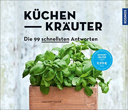 Download Küchenkräuter: Die 99 schnellsten Antworten Download Küchenkräuter: Die 99 schnellsten Antworten