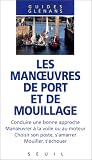 Image de Les manoeuvres de port et de mouillage