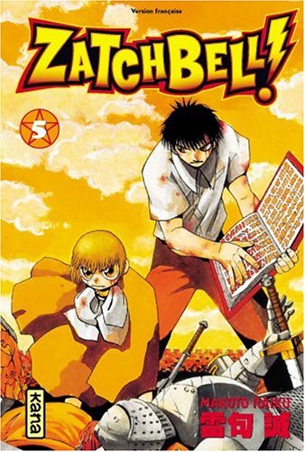 Zatchbell ! — Tome 5