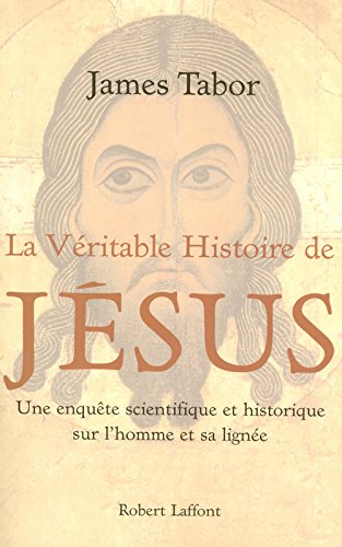 couverture de : La v&eacute;ritable histoire de J&eacute;sus
