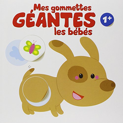 Télécharger Mes gommettes géantes les bébés 1+ PDF Ebook En Ligne