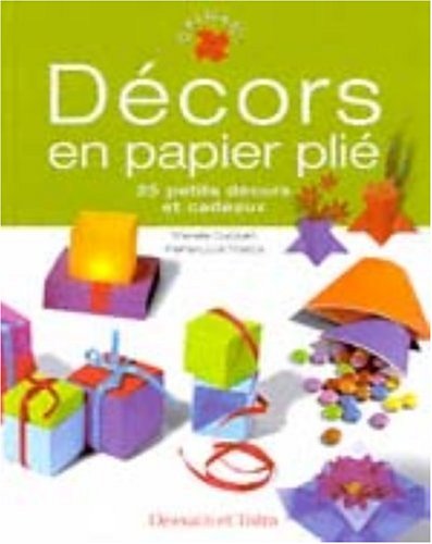 couverture de : DECORS EN PAPIER PLIE
