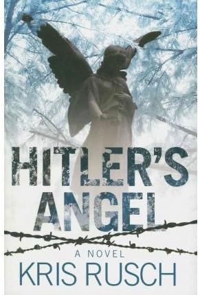 Hitler's Angel: A thrilling and twisting tale set in a dark and fateful time in history