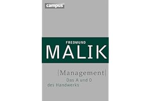Management: Das A und O des Handwerks (Management: Komplexität meistern (Malik), 1)