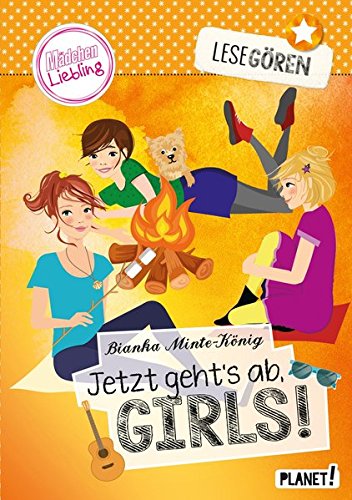 Lesegören 5: Jetzt geht´s ab, Girls!