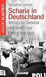 Image de Scharia in Deutschland: Wenn die Gesetze des Islam das Recht brechen