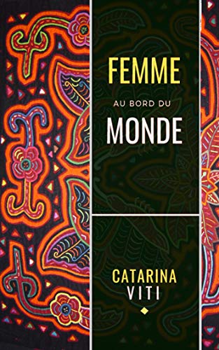 Femme au bord du Monde Femme au bord du Monde