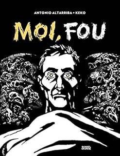 jaquette livre Moi, fou