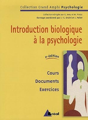 Breal Introduction biologique à la psychologie