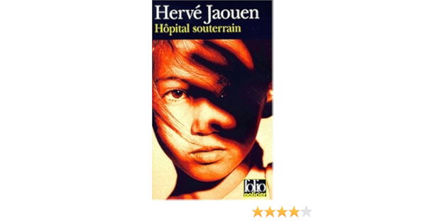 Amazon Fr Hopital Souterrain Jaouen H Livres