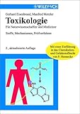 Image de Toxikologie für Naturwissenschaftler und Mediziner: Stoffe, Mechanismen, Prüfverfahren.