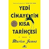 Yedi Cinayetin Kısa Tarih&ccedil;esi