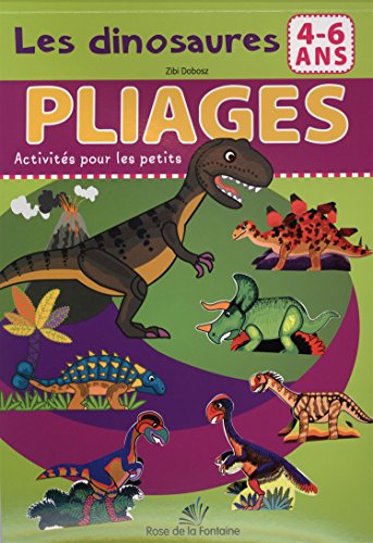 Download Les dinosaures : Pliages 4-6 ans Download Les dinosaures : Pliages 4-6 ans