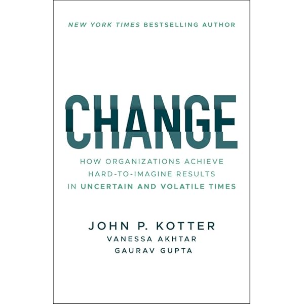 John Kotter Urgency Quotes