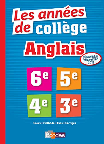 Télécharger Les Années de Collège Anglais Tout pour Réussir - Nouveau programme 2016 PDF