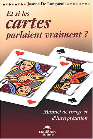 Et si les cartes parlaient vraiment ? Et si les cartes parlaient vraiment ?