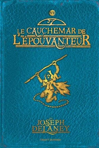Le  cauchemar de l'épouvanteur