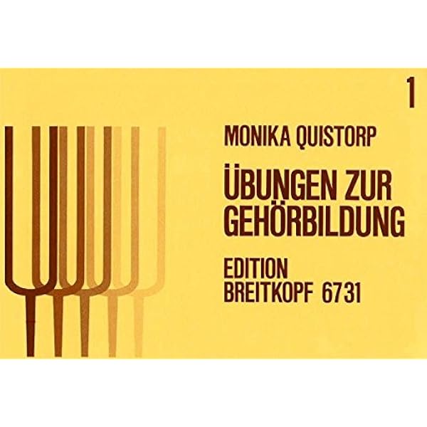 Ubungen Zur Gehorbildung Heft 1 Unterstufe Eb 6731 Amazon De Monika Quistorp Bucher