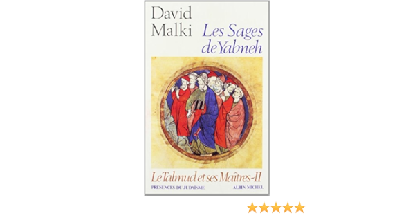 Amazon Fr Le Talmud Et Ses Maitres Tome 2 Les Sages Du Yabneh Malki David Gourevitch Edouard Livres Amazon Fr Le Talmud Et Ses Maitres Tome 2 Les Sages Du Yabneh Malki David Gourevitch Edouard Livres