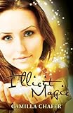 Image de Illicit Magic (Stella Mayweather Series Book 1) (English Edition)