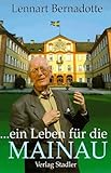... ein Leben für die Mainau by 
