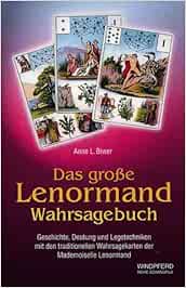 Das Grosse Lenormand Wahrsagebuch Amazon De Biwer Anne L Bucher