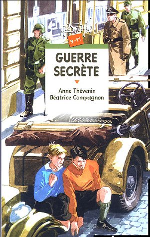 couverture de : Guerre secr&egrave;te