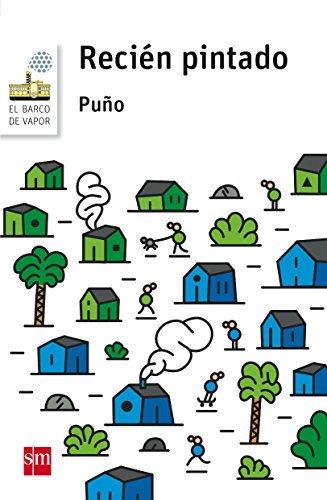 Recién pintado (el barco de vapor blanca)