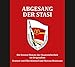 Abgesang der Stasi: Die letzten Monate der Staatssicherheit im Originalton (Hörbuch) by 