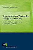 Image de Organisation der Wertpapier-Compliance-Funktion: Implementierung angemessener Compliance-Strukturen