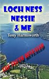 Image de Loch Ness Monster, Nessie And Me (English Edition)