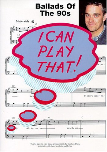Download I Can Play That! Ballads of the 90s Download I Can Play That! Ballads of the 90s