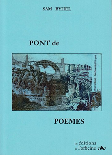Pont de Poemes Pont de Poemes