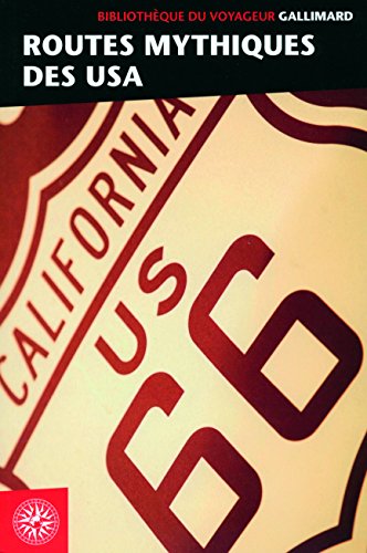 couverture de : Routes mythiques des USA