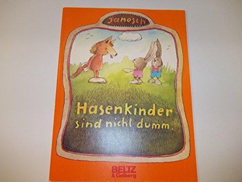 Download Hasenkinder sind nicht dumm. ( Ab 6 J.) Download Hasenkinder sind nicht dumm. ( Ab 6 J.)