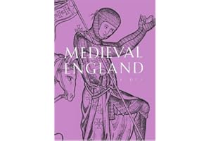 Medieval England: An Encyclopedia: 3 (Routledge Encyclopedias of the Middle Ages)