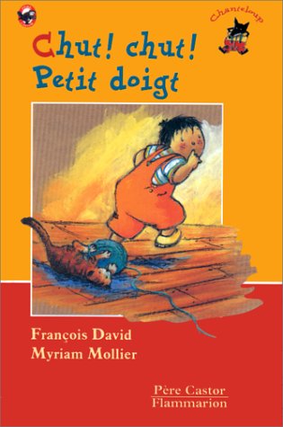 Chut! Chut! Petit doigt