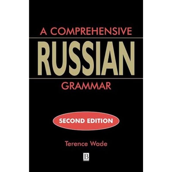 A Russian Grammar Workbook (Blackwell Reference Grammars