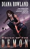 Image de Touch of the Demon: Demon Novels, Book Five (Kara Gillian)