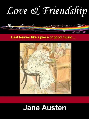 Love and Friendship (Illustrated) (English Edition) Love and Friendship (Illustrated) (English Edition)