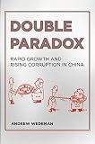 Image de Double Paradox: Rapid Growth and Rising Corruption in China