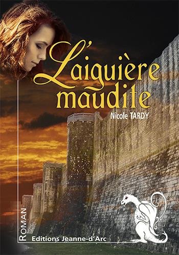 couverture de : L'aigui&egrave;re maudite