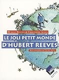Le Joli monde d'Hubert Reeves