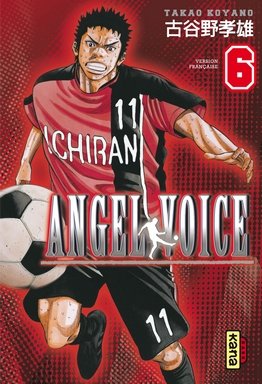 Angel Voice — Tome 6