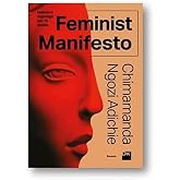 Feminist Manifesto: 15 Articles for Women's Freedom