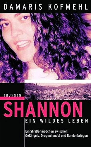 Download Shannon - ein wildes Leben (ABCteam-Taschenbücher - Brunnen) Download Shannon - ein wildes Leben (ABCteam-Taschenbücher - Brunnen)