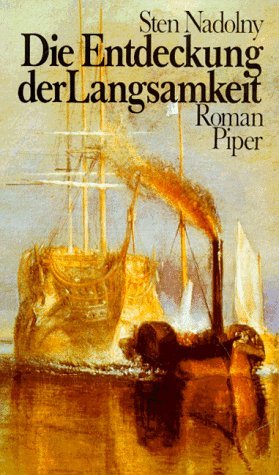 Die Entdeckung der Langsamkeit by Sten Nadolny (1999-09-05)